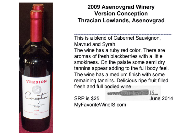 2009 Asenovgrad Winery Version Conception