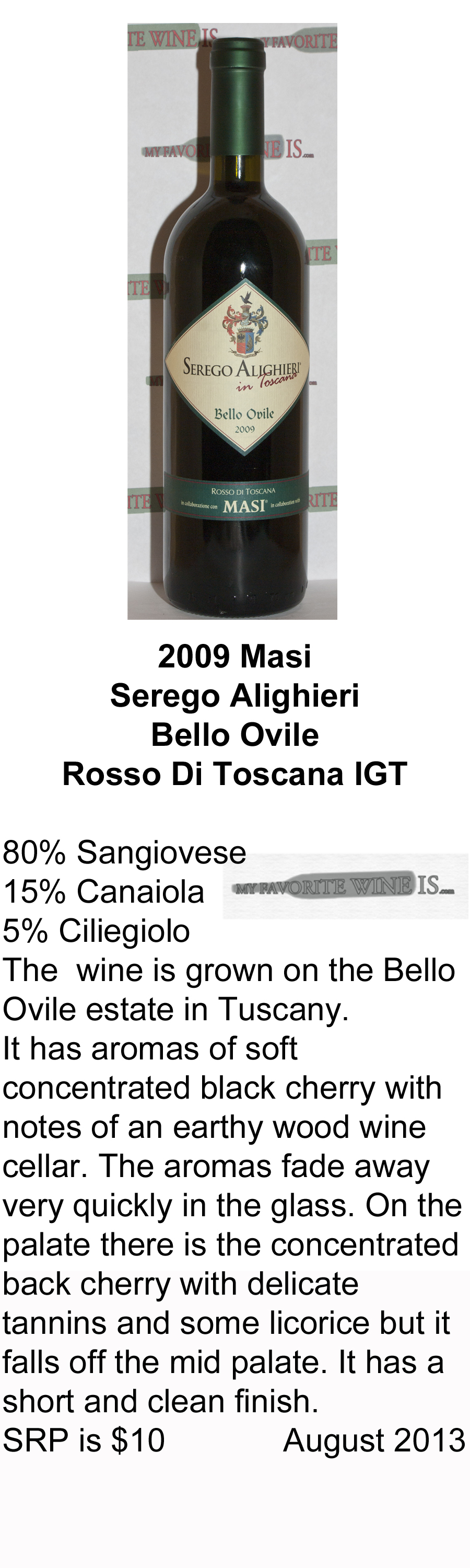 2009 Masi Serego Aligiere Belio Ovile My Favorite Wine