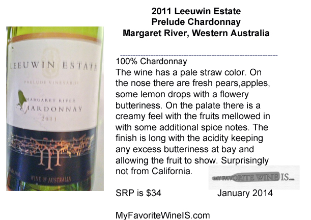2011 Leeuwin Estate Chardonnay Margaret River Western Australia My Favorite Wine IS