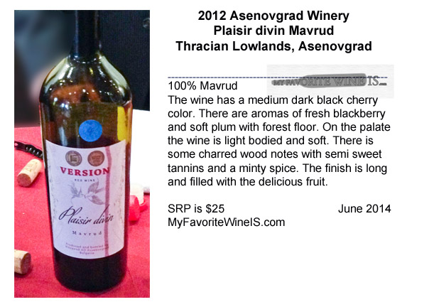2012 Asenovgrad Winery Plaisir divin Mavrud