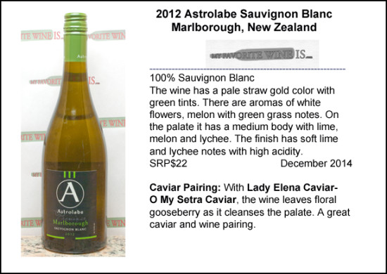 2012 Astrolabe Sauvignon Blanc  and caviar pairing