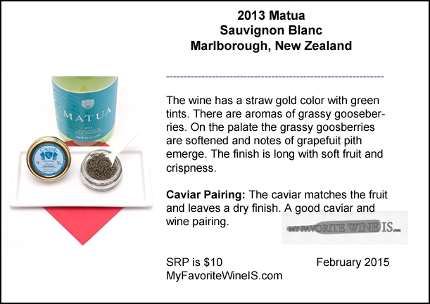2013 Matua Sauvignon Blanc New Zealand paired with  Lady Elena Caviar