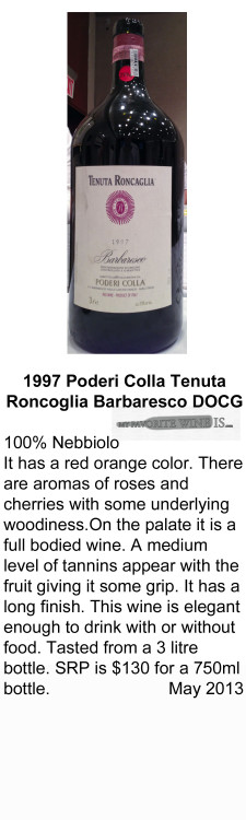 1997 Poderi Colla Tenuta Roncoglia Barbaresco for WEB