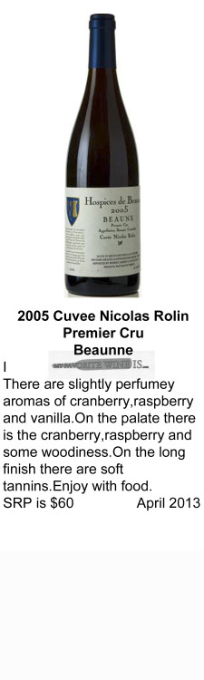 2005 Cuvee Nicolas Rolin Premier Cru Beaune  for WEB
