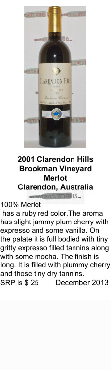2001 Clarendon Hills Brookman Vineyard Merlot  for WEB