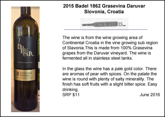2015 Badel 1862 Grasevina Daruvar Wine from Croatia